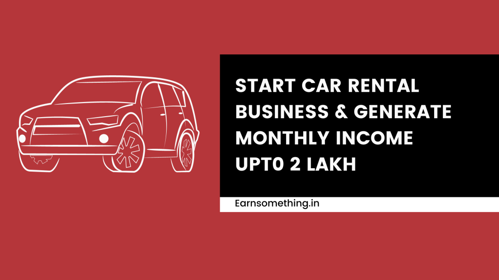 car rental services, Highly profitable business ideas
